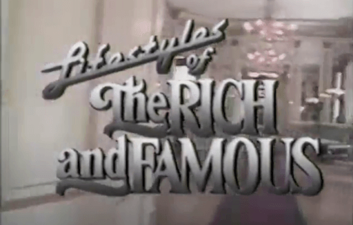 Paul Entrekin on Lifestyles of the Rich and Famous