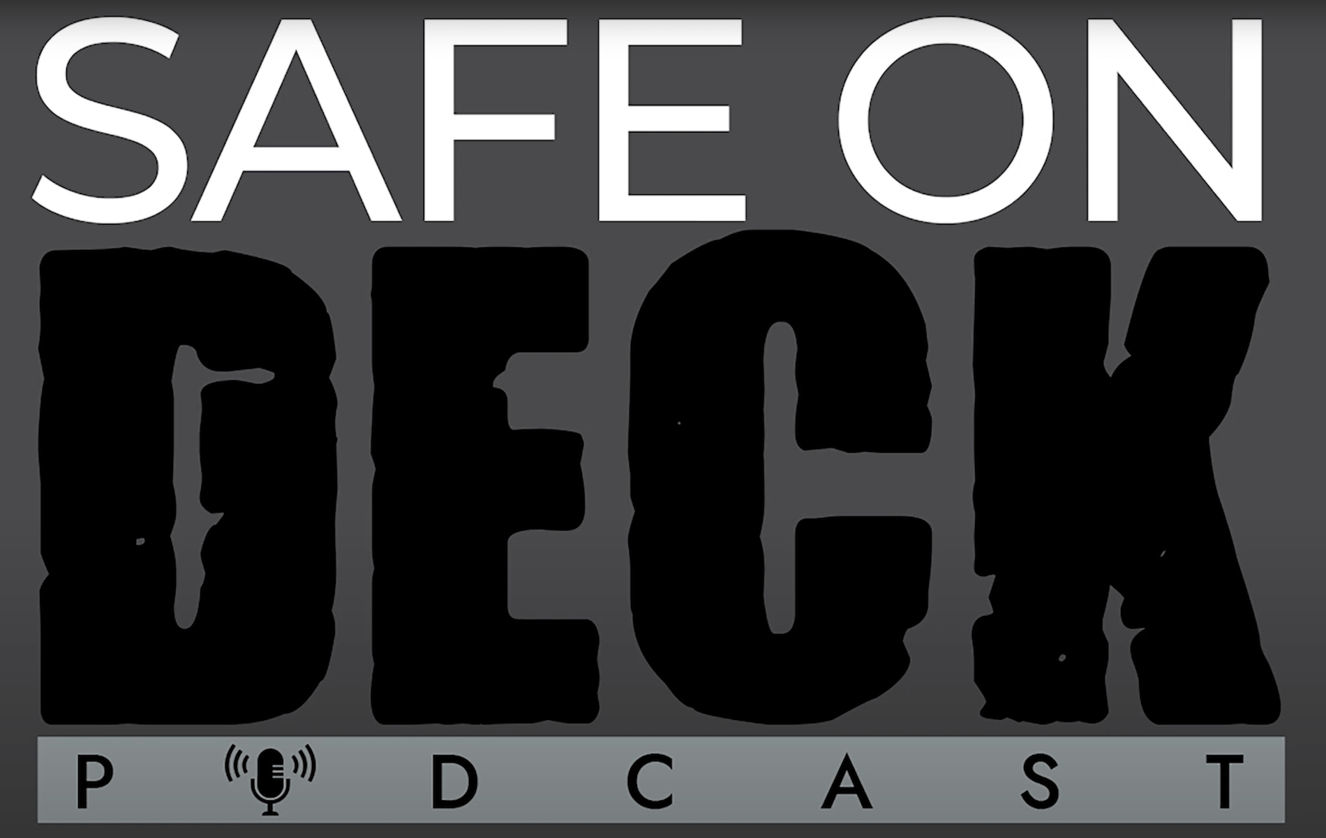 Safe on Deck Episode 46